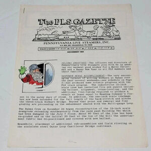 The PLS Gazette Pennsylvania Live Steamers News Bulletin December 1984